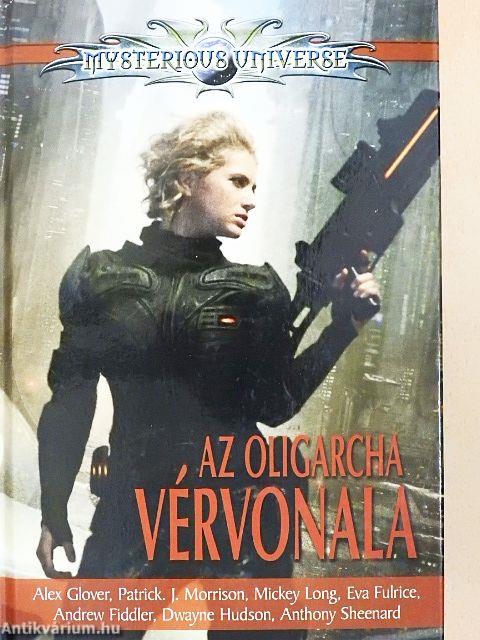 Az oligarcha vérvonala