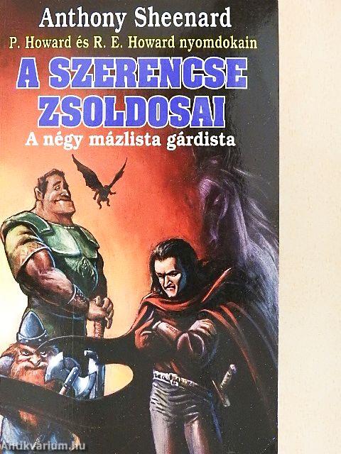 A szerencse zsoldosai