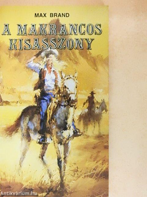 A makrancos kisasszony