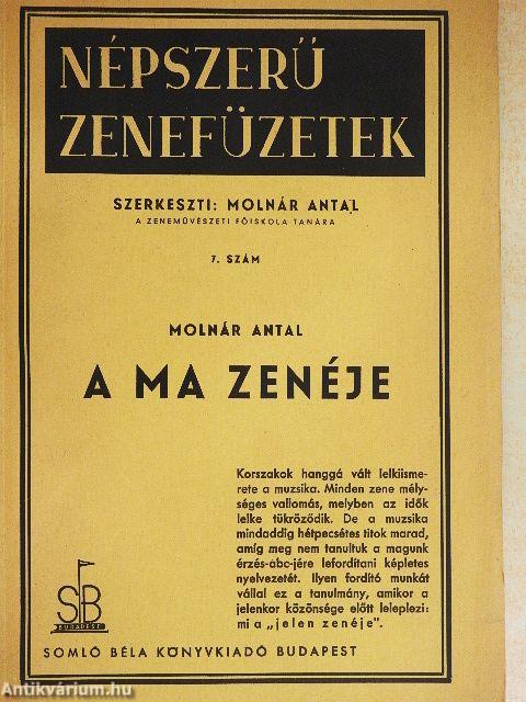 A ma zenéje