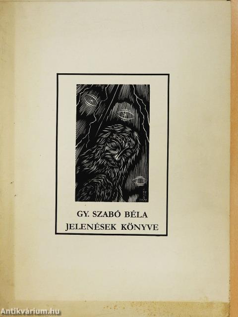 Gy. Szabó Béla: Jelenések könyve