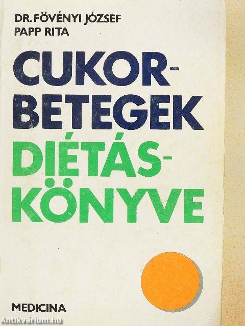 Cukorbetegek diétáskönyve