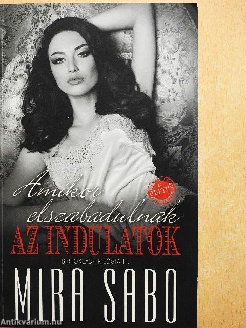 Amikor elszabadulnak az indulatok