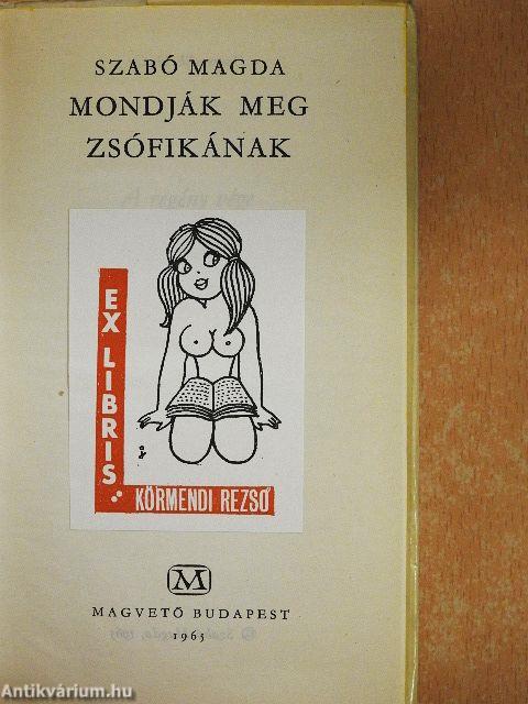 Mondják meg Zsófikának