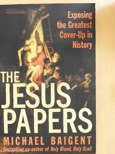 The Jesus Papers