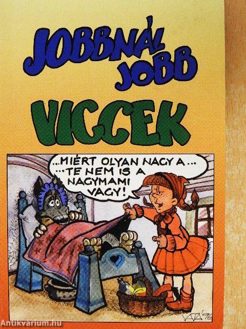 Jobbnál jobb viccek