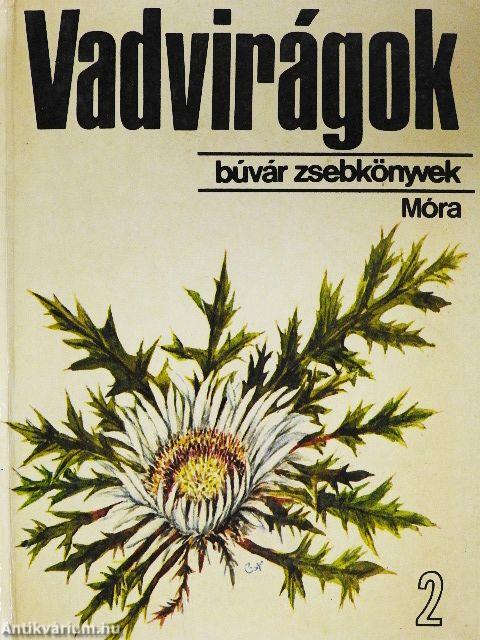Vadvirágok 2.