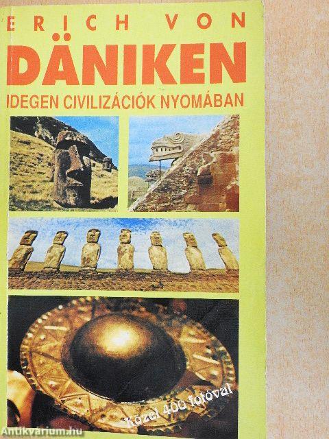 Idegen civilizációk nyomában