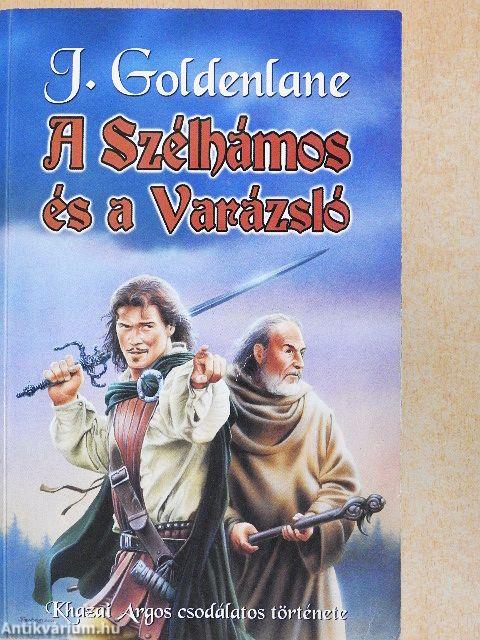 A Szélhámos és a Varázsló