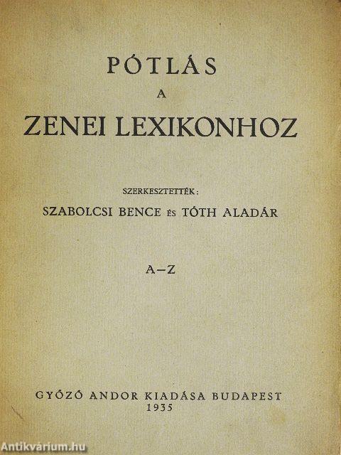 Pótlás a zenei lexikonhoz