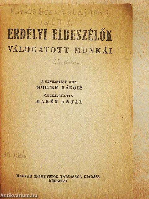 Erdélyi elbeszélők válogatott munkái