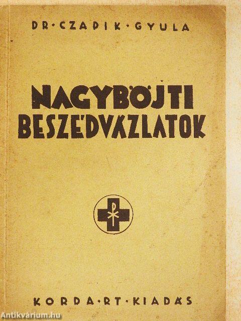 Nagyböjti beszédvázlatok