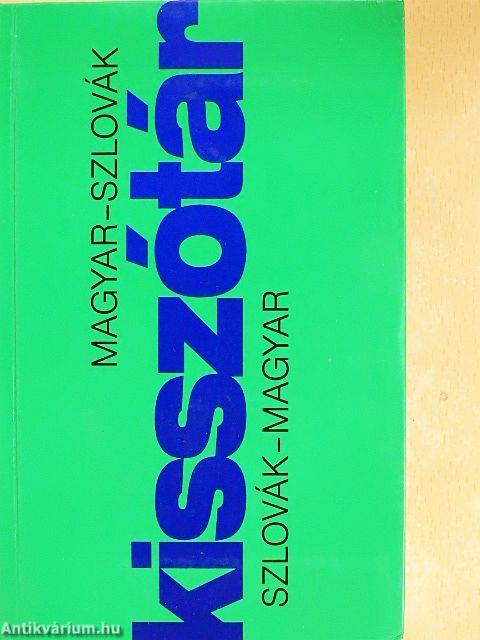 Magyar-szlovák/szlovák-magyar kisszótár