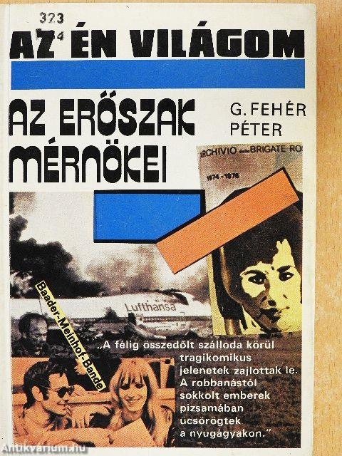 Az erőszak mérnökei