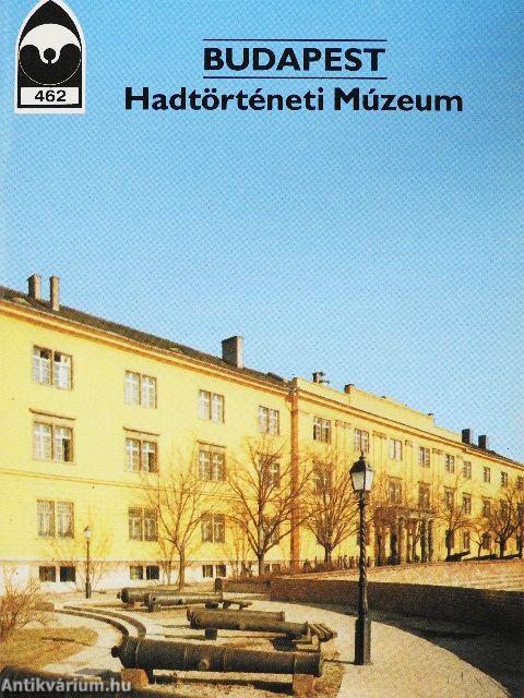 Budapest - Hadtörténeti Múzeum
