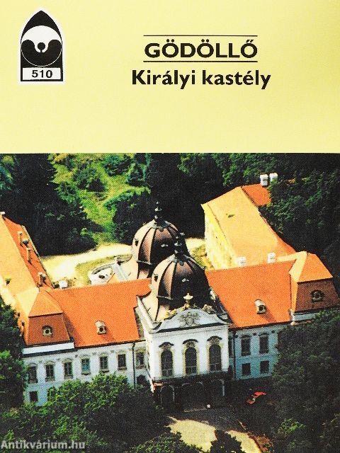 Gödöllő - Királyi kastély