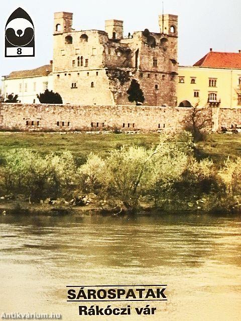Sárospatak - Rákóczi vár