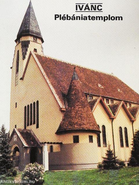 Ivánc - Plébániatemplom