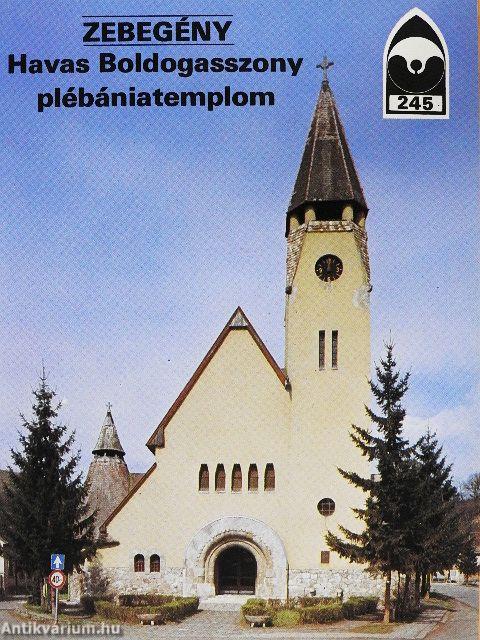 Zebegény - Havas Boldogasszony-plébániatemplom