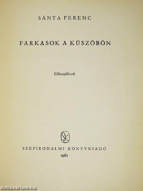 Farkasok a küszöbön