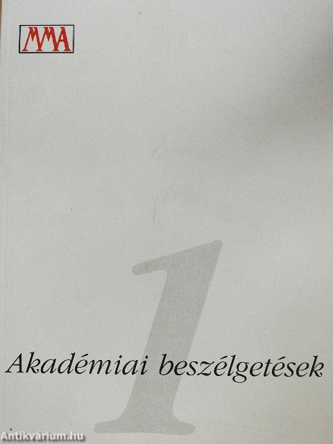 Akadémiai beszélgetések 1-5.