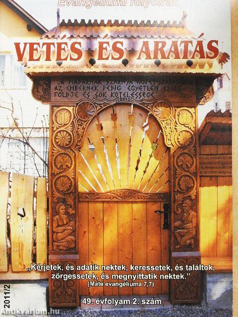Vetés és aratás 2011/2