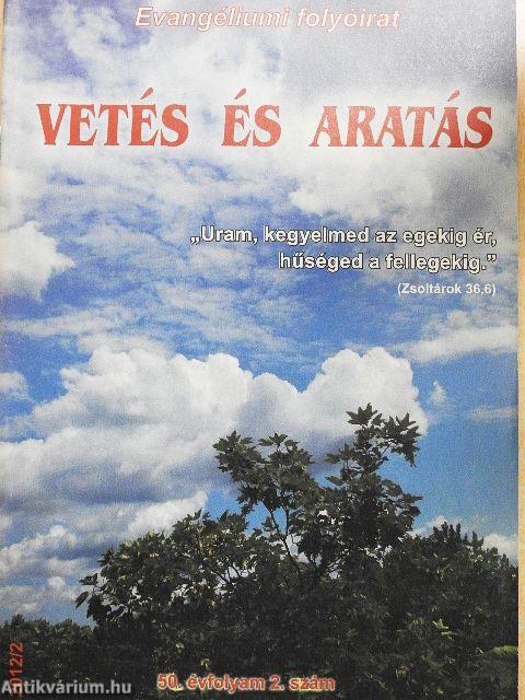 Vetés és aratás 2012/2