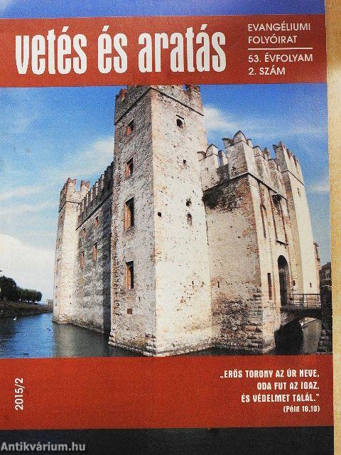 Vetés és aratás 2015/2