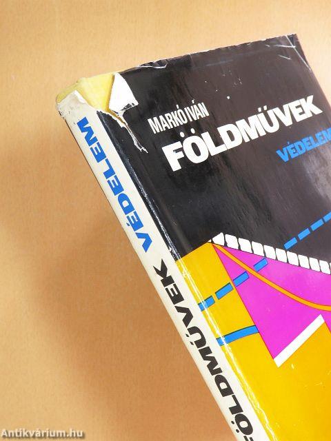 Földművek - Védelem