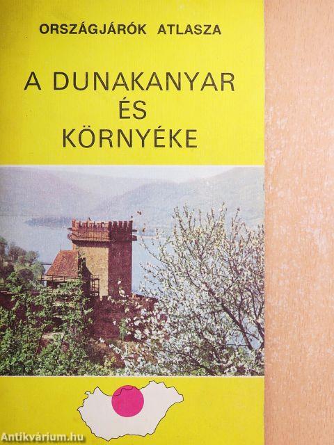 A Dunakanyar és környéke