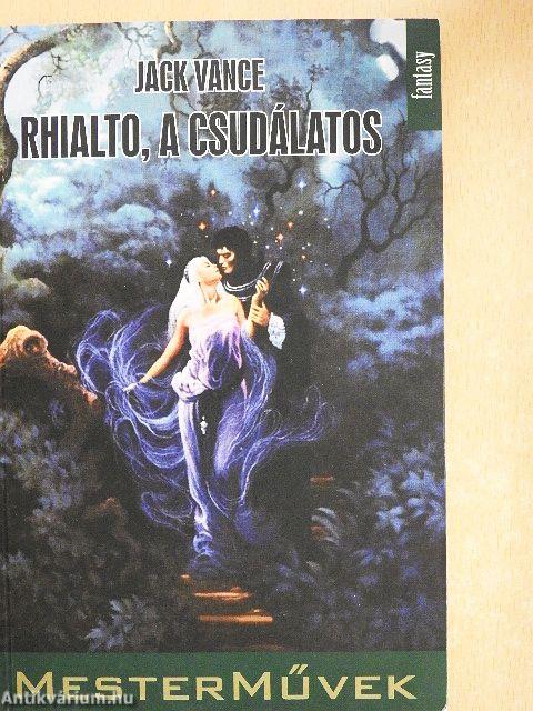 Rhialto, a Csudálatos