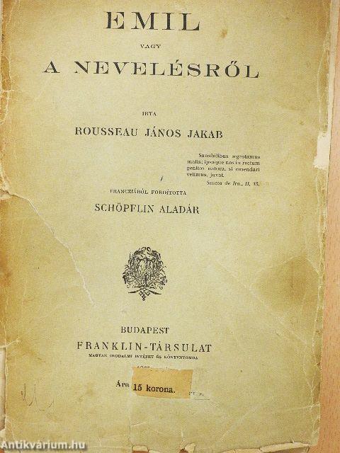 Emil vagy a nevelésről (rossz állapotú)