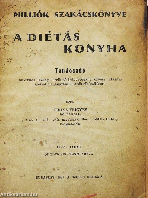 A diétás konyha (rossz állapotú)