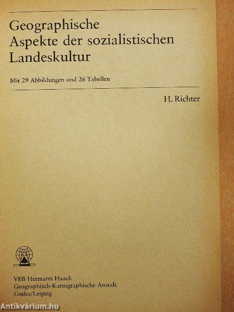 Geographische Aspekte der sozialistischen Landeskultur