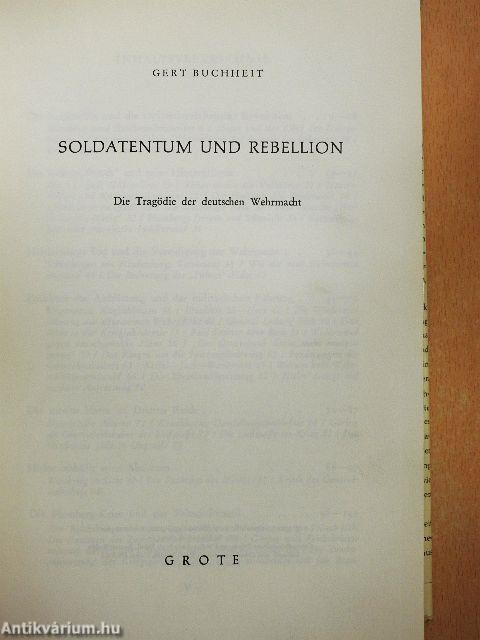 Soldatentum und Rebellion