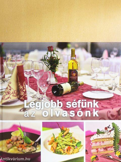 Legjobb séfünk az olvasónk