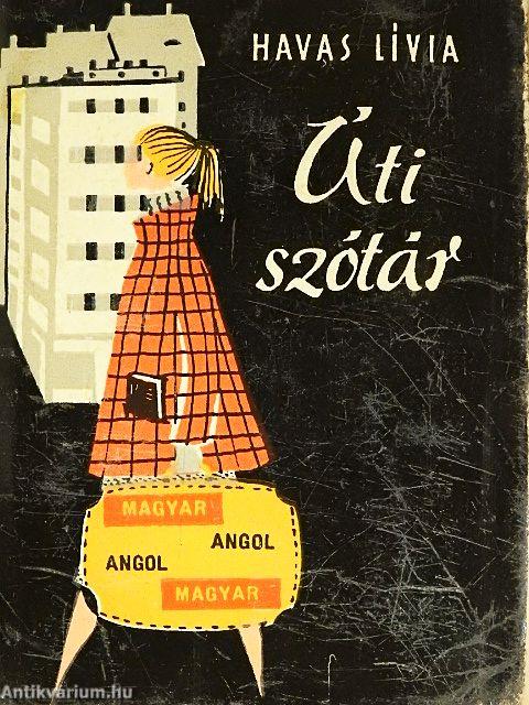 Magyar-angol/angol-magyar útiszótár