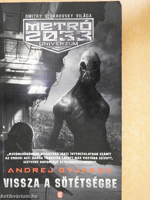 Vissza a sötétségbe