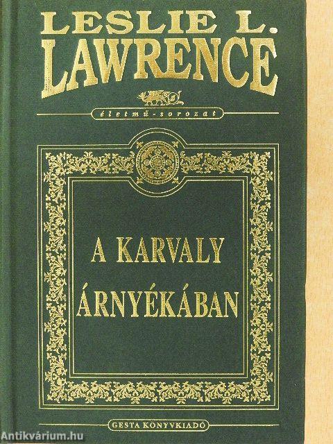 A Karvaly árnyékában