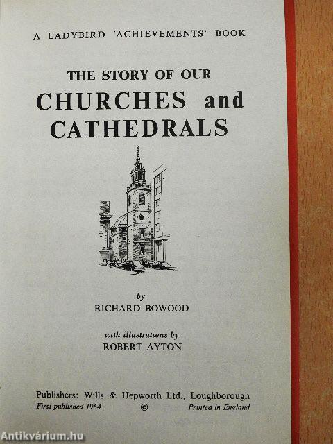 The Story of Our Churches and Cathedrals