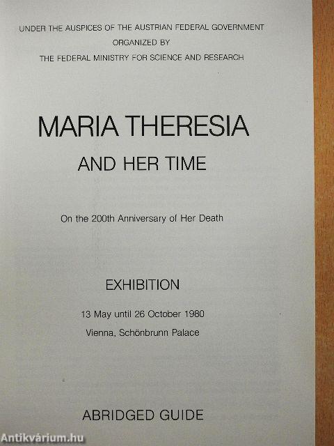 Maria Theresia and Her Time