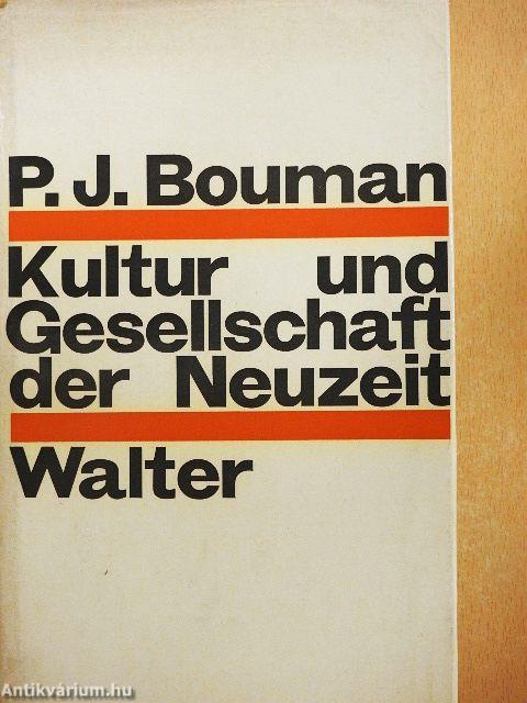 Kultur und Gesellschaft der Neuzeit