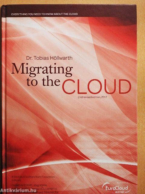 Migrating to the Cloud