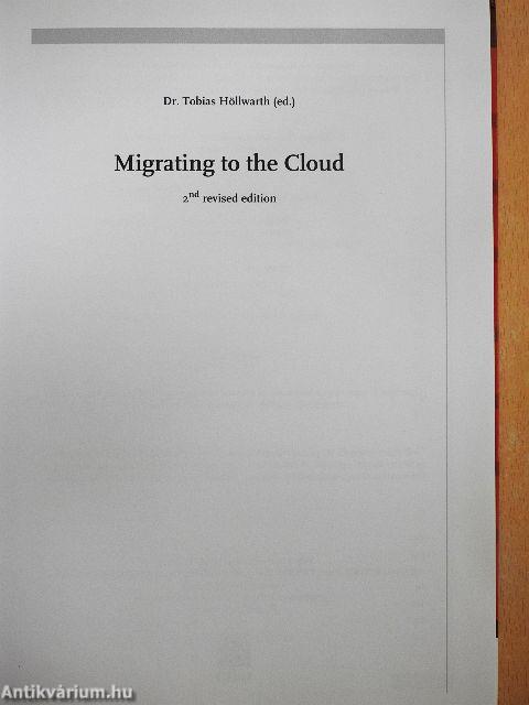 Migrating to the Cloud