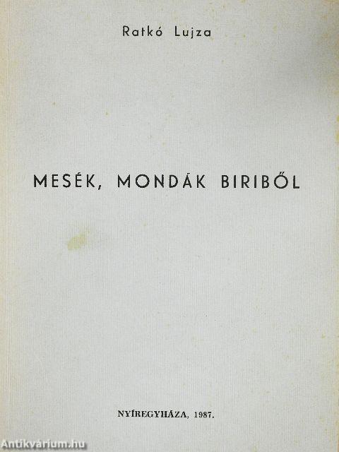 Mesék, mondák Biriből