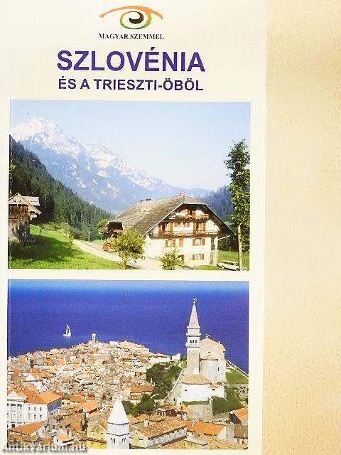 Szlovénia és a Trieszti-öböl