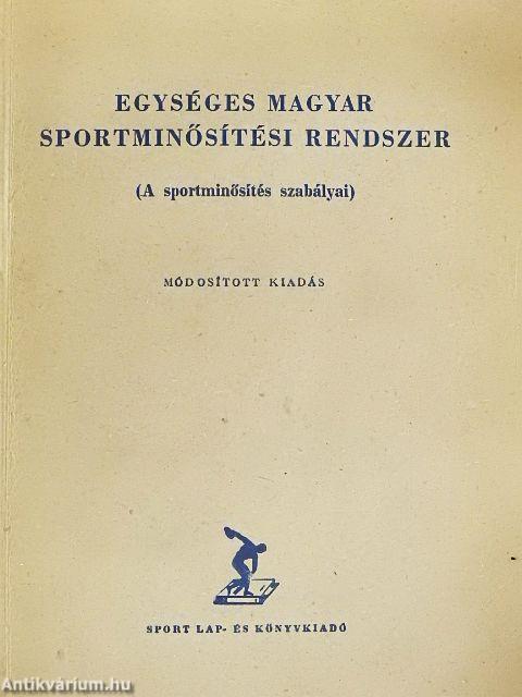 Egységes magyar sportminősítési rendszer