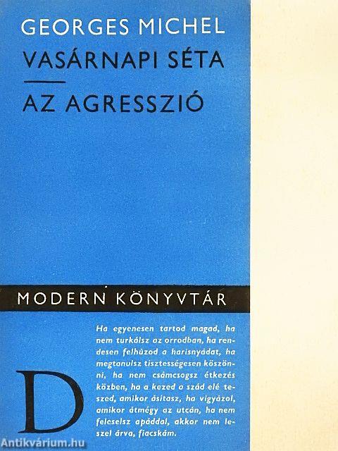 Vasárnapi séta/Az agresszió