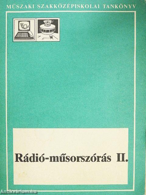 Rádió-műsorszórás II.