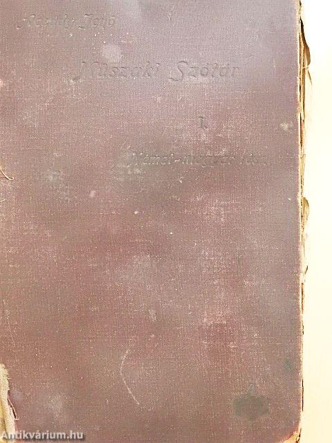 Magyar és német műszaki szótár I. (rossz állapotú)